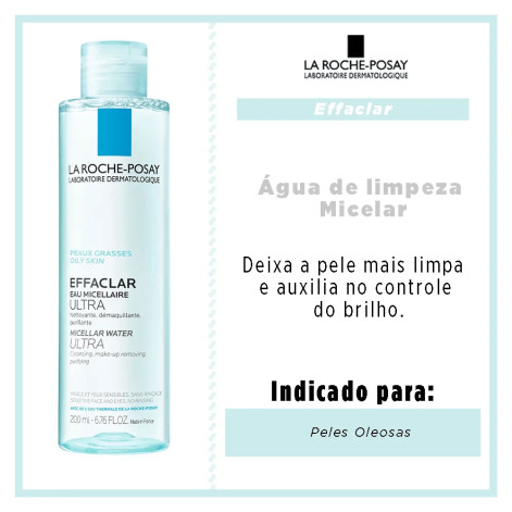 Água Micelar La Roche-Posay Effaclar Ultra 200ml