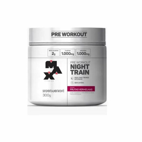 Pré Treino Max Titanium Night Train Sabor Frutas Vermelhas 300g